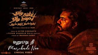 Marubadi Nee Yezhu Kadal Yezhu Malai Nivin Anjali Soori Ram Yuvan Siddharth VHouseProduction