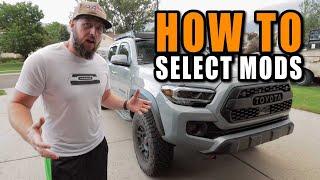 HOW TO CHOOSE TACOMA MODS   #tacoma #toyota #tacomamods