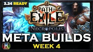 PoE 3.24 META POE BUILDS - WEEK 4 - NECROPOLIS LEAGUE - PATH OF EXILE - POE BUILDS