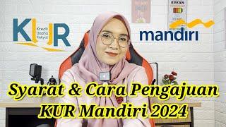 Syarat dan cara pengajuan KUR Mandiri tahun 2024