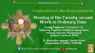 LIVE - CELEBRATION OF THE HOLY EUCHARIST MONDAY of the TWENTY-SECOND WEEK in ORDINARY TIME