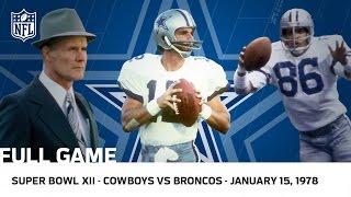 Cowboys Dominate the Broncos in Super Bowl XII  NFL Full Game