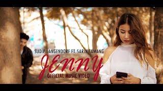 Sudip Langendorf X Sarin Tamang - Jenny Official Music Video