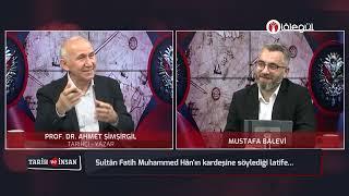 Sultân Fâtih Muhammed Hânın kardeşine söylediği latîfe - Prof. Dr. Ahmet Şimşirgil