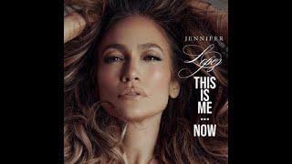 Jennifer Lopez - This is me nowlyrics