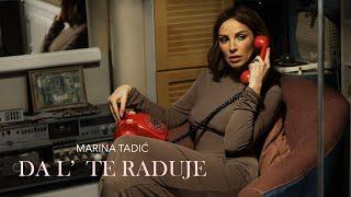 Marina Tadic - Da l te raduje Official Video  2024