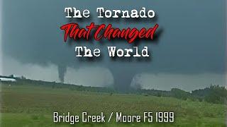 The Tornado That Changed The World - Bridge Creek - Moore F5 Documentary