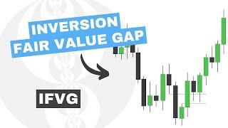 Inversion Fair Value Gaps IFVG - ICT Concepts