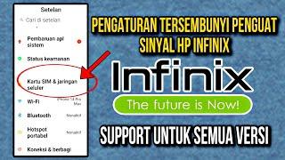 Pengaturan Tersembunyi Mengatasi sinyal Infinix Lemot