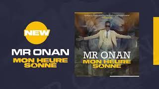 Mr Onan - Mon heure a sonné  audio officiel 