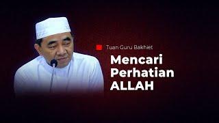 UTAMAKAN PANDANGAN PERHATIAN ALLAH KEPADA ENGKAU