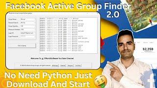 Facebook Active Group Finder Without Python Use  फेसबुक ग्रुप फाइंडर सॉफ्टवेर फ्री  Birbhan Bhai