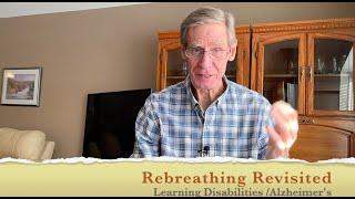 Rebreathing Revisited Part 6