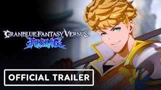 Granblue Fantasy Versus Rising - Official Vane Gameplay Trailer