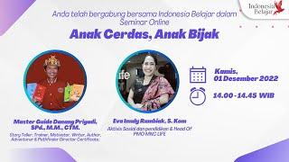 Danang Priyadi - Anak CerdasAnak Bijak - 1 Desember 2022