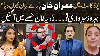 Nadia Khan Bashes On Behroz Sabzwari Regarding Statement On Imran Khan In Podcast _ UK44