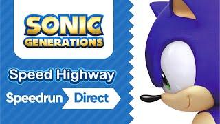 Sonic Generations Speed Highway Act 2 Speedrun Tutorial