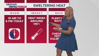 Weather Impact Alert Heat index around 115° Thursday