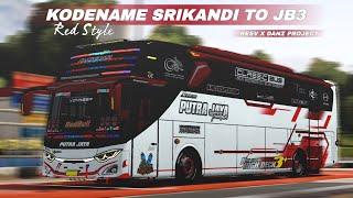 Share  Kodename Bussid V4.2 Srikandi Jb3 Resv x Danz Project Edit Mdz V. Red Strobo Tumpuk Mboiss