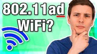 802.11ad - New Fastest WiFi Standard?