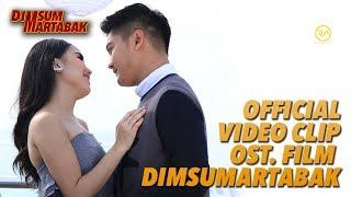 OFFICIAL VIDEO CLIP HANYA KAMU OST DIMSUMARTABAK