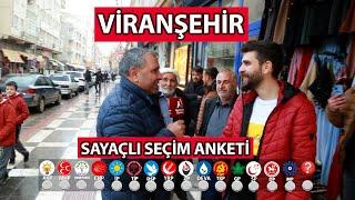 VİRANŞEHİR SAYAÇLI SEÇİM ANKETİ 2024 Viranşeirde Bir Parti İkiye Katladı