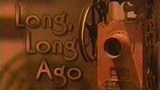 Long Long Ago 1997 silent film documentary