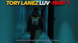 Tory Lanez - LUV   S1  EP 1  Playlist  PART 1 