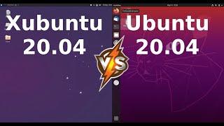 Xubuntu vs Ubuntu both v. 20.04 Hardware Resources