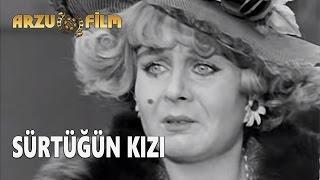 Sürtüğün Kızı  Fatma Girik - Siyah Beyaz Filmler