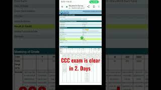 ccc exam pass in 2 days.  A grade ke sath ccc result
