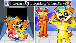 From HUMAN to DOGDAYS SISTER in Minecraft