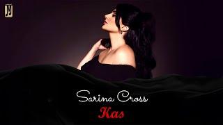 Sarina Cross - Kas Official Lyric Video