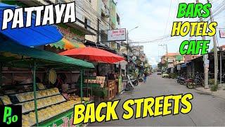 Pattaya Backstreets 27Jun23 Bars Hotels + Cafes