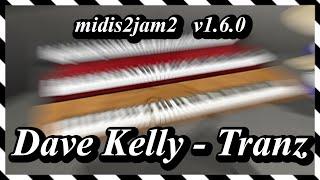 midis2jam2 Dave Kelly - Tranz