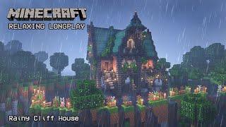 Minecraft Relaxing Longplay - Rainy Cliff - Cozy Cottage House No Commentary 1.19