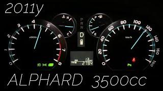 2011y ALPHARD V6  3500cc  acceleration testcruise engine RPM. TOYOTA Japan specification.