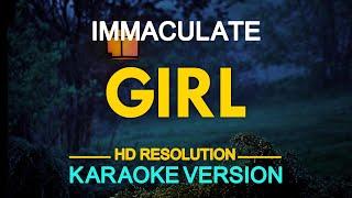 GIRL - Immaculate KARAOKE Version