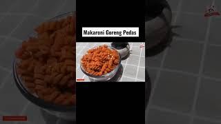 bikin makaroni goreng pedas buat isi cemilan lebaran  #dapursehat #shorts #viral #makaronipedas