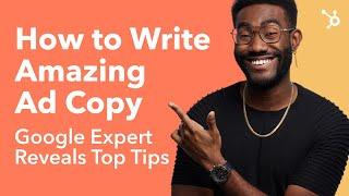 How To Write Amazing Ad Copy  Google Expert Reveals Top Tips 2022