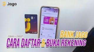 Cara Lengkap Daftar & Buka Rekening di Bank Jago  MUDAH DAN CEPAT