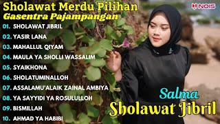 SHOLAWAT MERDU PILIHAN SHOLAWAT JIBRIL YASIRLANA MAHALLUL QIYAM GASENTRA FULL ALBUM TERBARU 2024