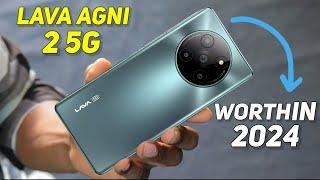 After 365 Days Lava Agni 2 5G Review in 2024  Buy Or Not Buy