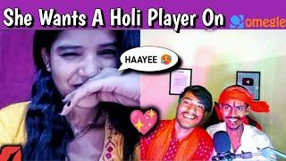 She Wants A Holi Player On Omegle   ONLINE HOLI PLAYING  @ABHIBHAI93