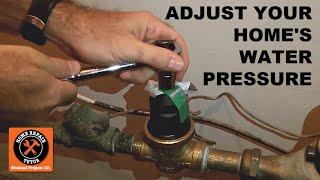 How to Test and Adjust Your Homes Water Pressure