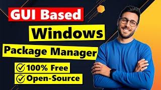 How to Setup and Use WinGetUI  Free Windows Package Manager with Modern Graphical User Interface