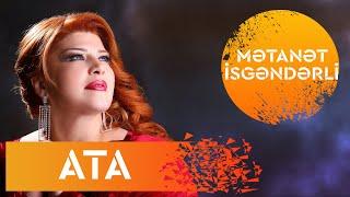 Metanet İsgenderli - Ata