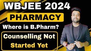 WBJEE 2024 B.Pharmacy Counselling Not Started Yet? Then How To Apply For B.Pharm?