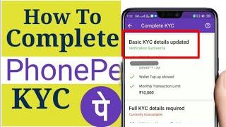 PhonePe Full KYC Kaise Kare 2022  How to Complete PhonePe KYC New Process  PhonePe KYC Kaise Kare