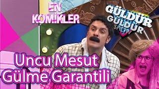 Güldür Güldür Show - Uncu Mesutun Komik Halleri  Gülme Garantili